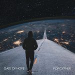 Popcypher’s music blends pop, hip-hop, and lo-fi styles on new single ‘Gate of Hope’.