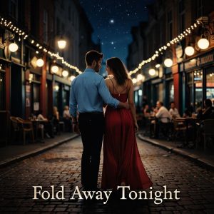 gpt-image-1.5_Title_this_picture_Fold_Away_Tonight-0